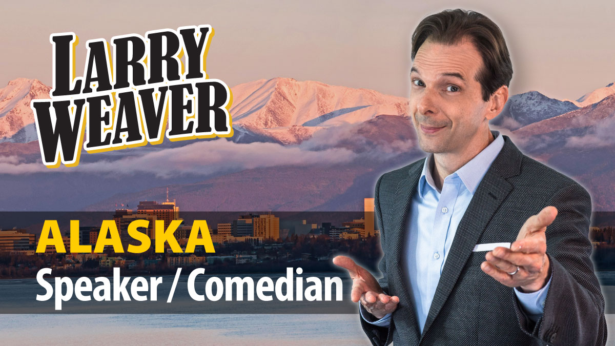 Top Anchorage Motivational Speaker | Comedian Larry Weaver