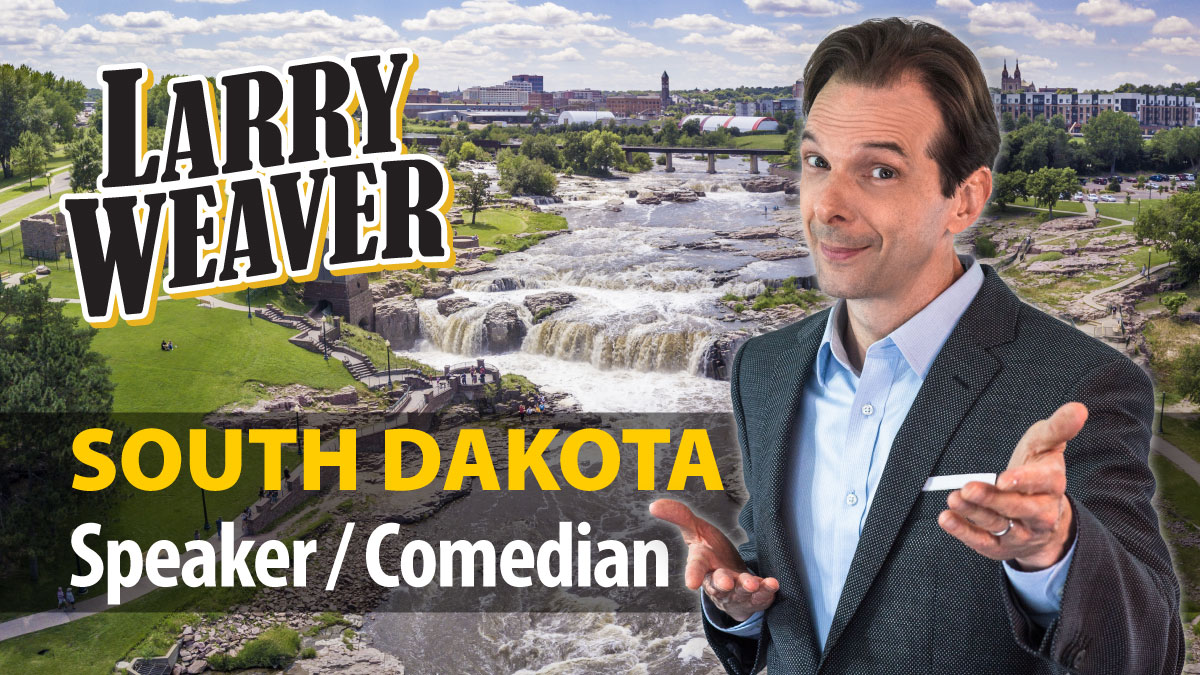 Top Sioux Falls Motivational Speaker | Comedian Larry Weaver