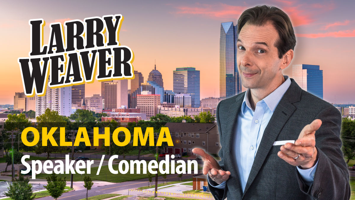 Top Tulsa Motivational Speaker | Comedian Larry Weaver